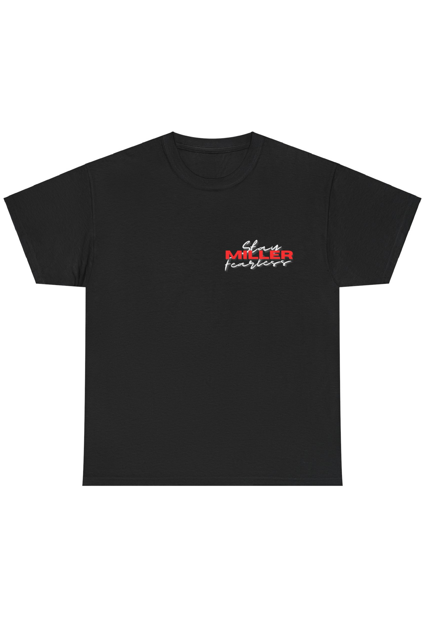 Stay Fearless - Codi Miller edition t-shirt