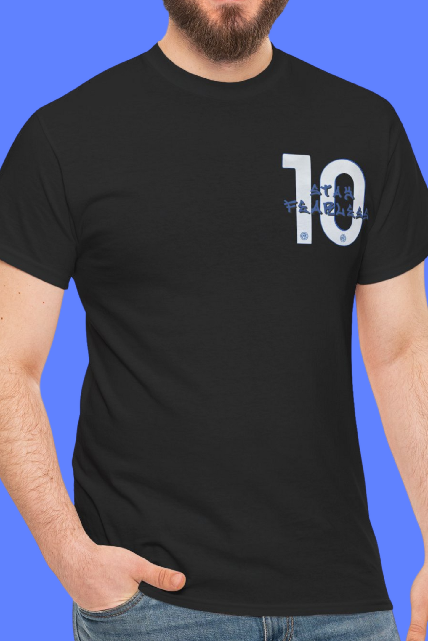 Stay Fearless - Lautaro Martínez t-shirt