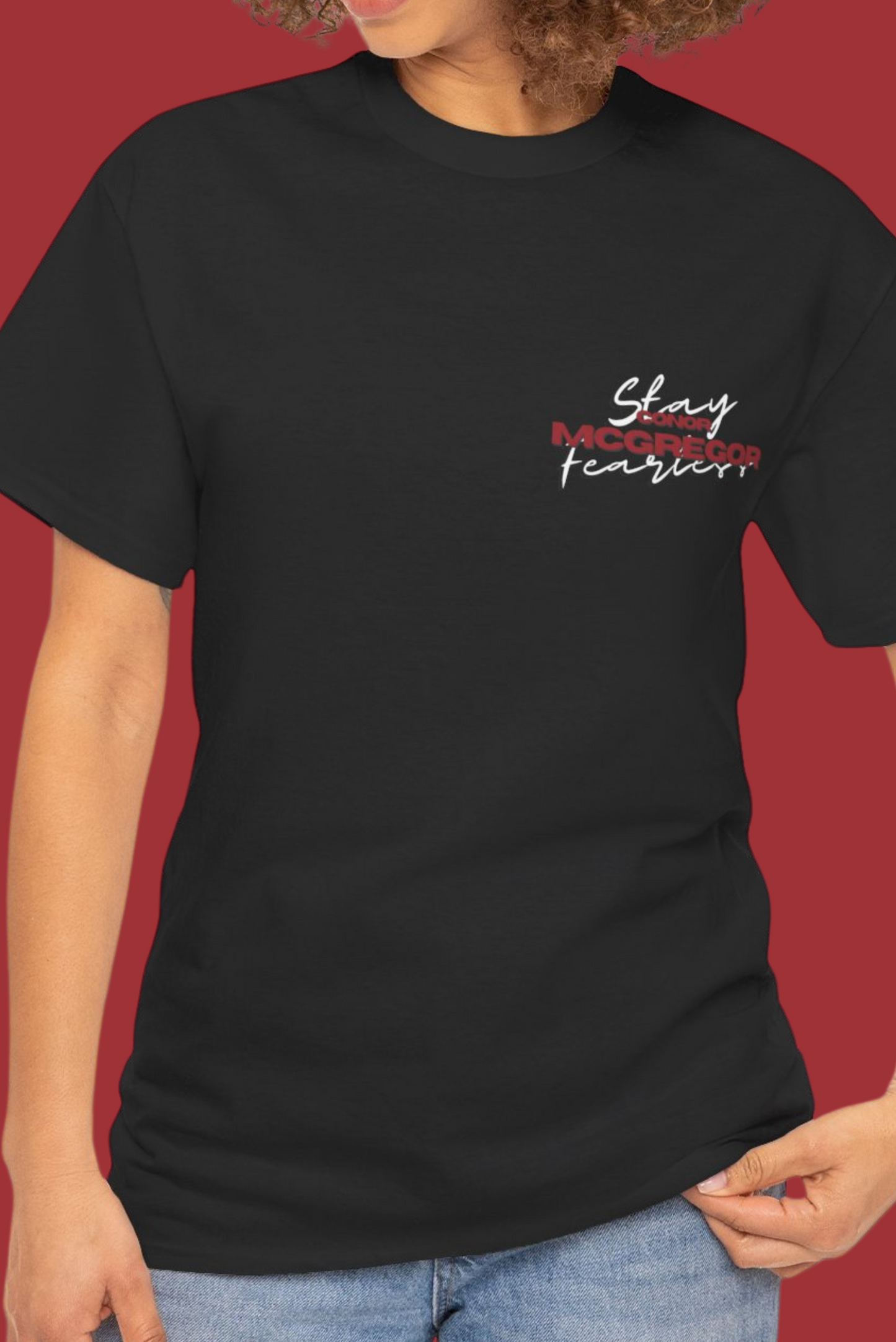 Stay Fearless - Conor McGregor t-shirt