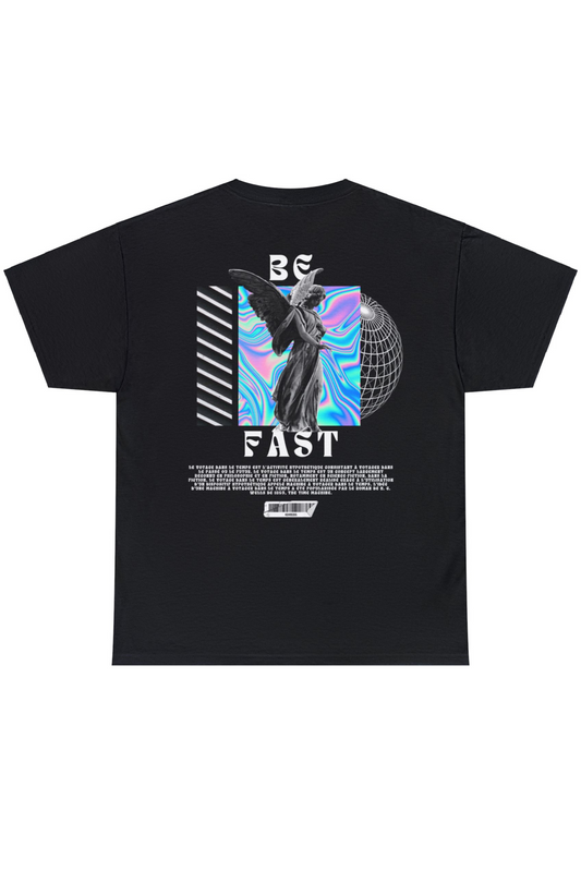 Be fast - angel edition t-shirt