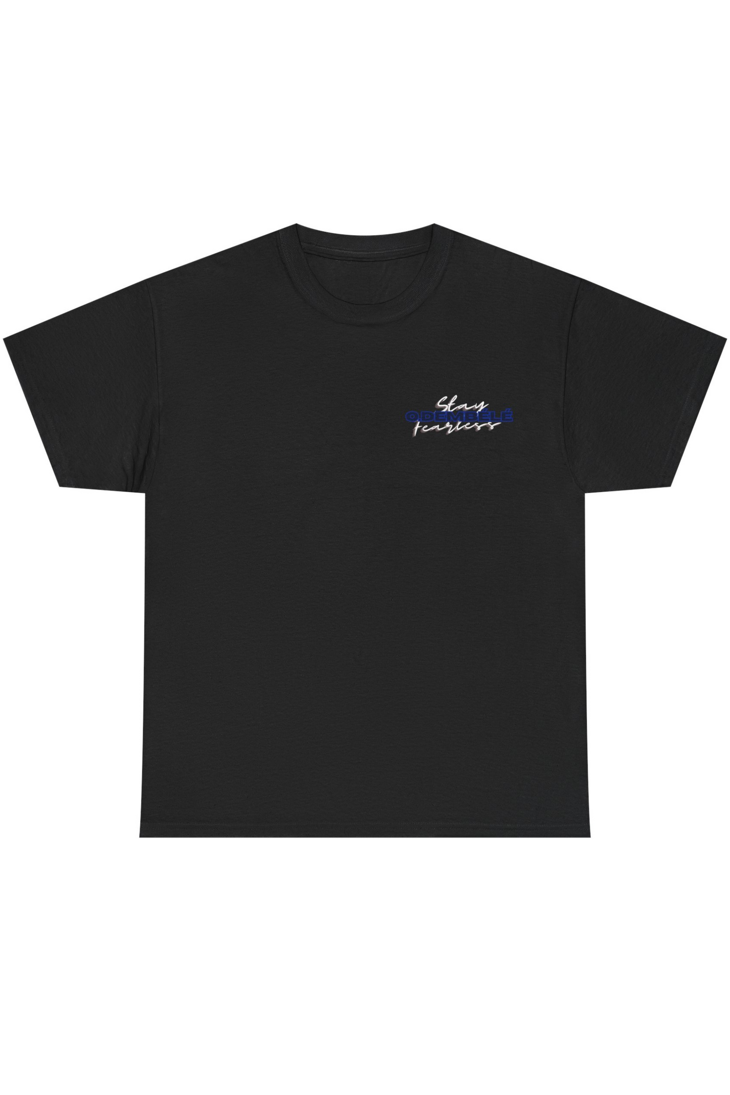 Stay Fearless - Ousmane Dembélé edition t-shirt