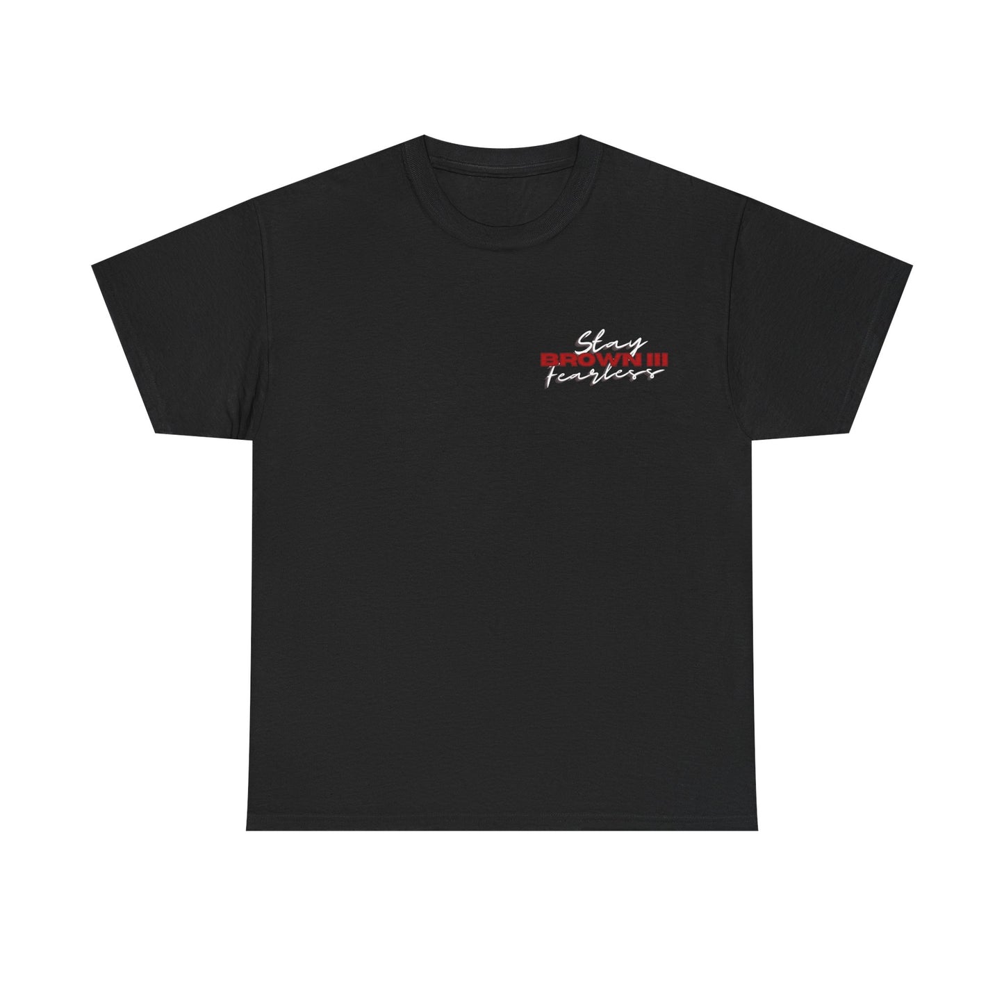 Stay Fearless - John Brown III t-shirt
