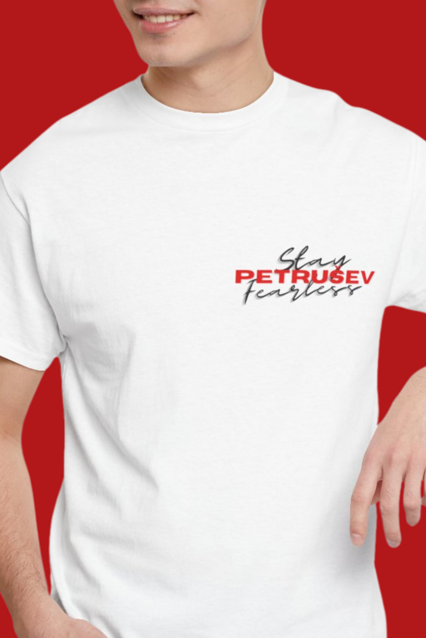 Stay Fearless - Filip Petrušev edition t-shirt