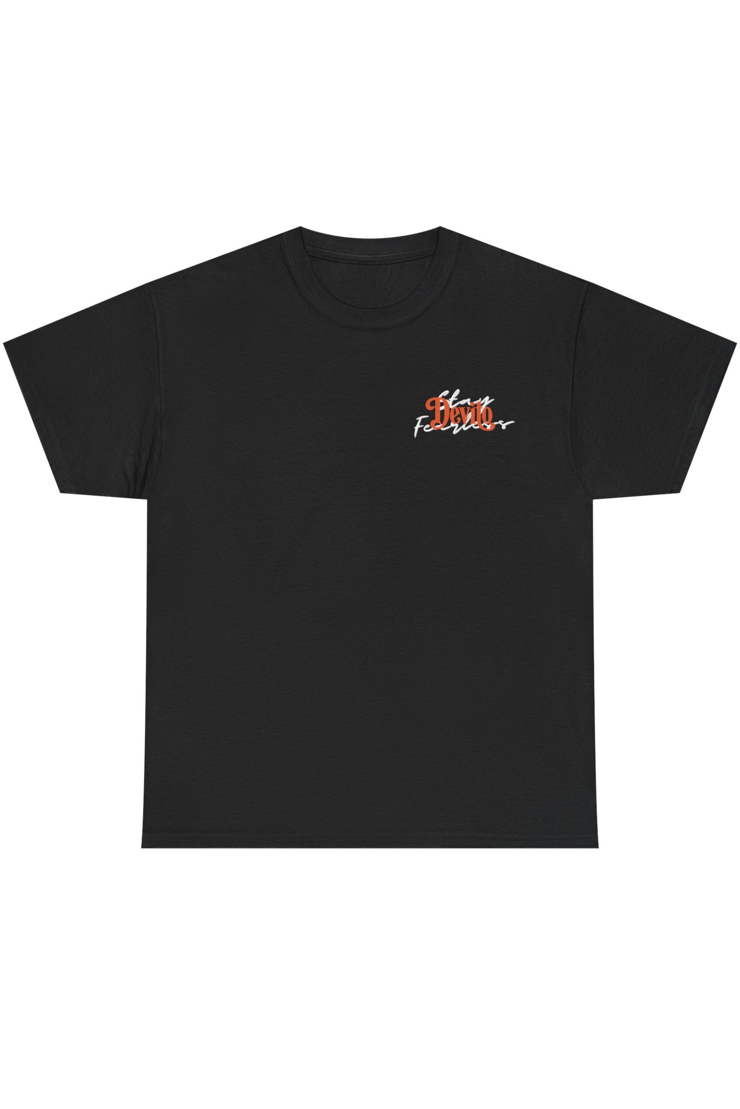 Stay Fearless - Devito t-shirt