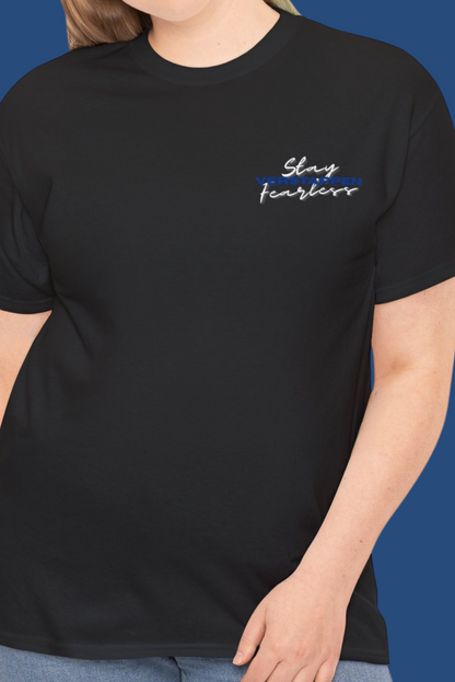 Stay Fearless - Max Verstappen t-shirt