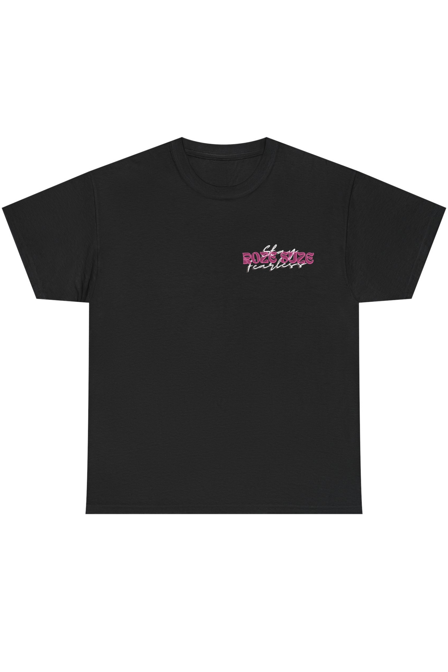 Stay Fearless - Roze suze t-shirt