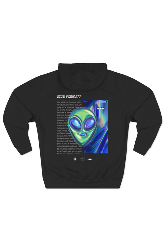 Stay Fearless - alien hoodie