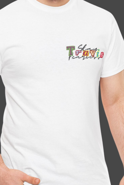 Stay Fearless - Travis Scott edition t-shirt