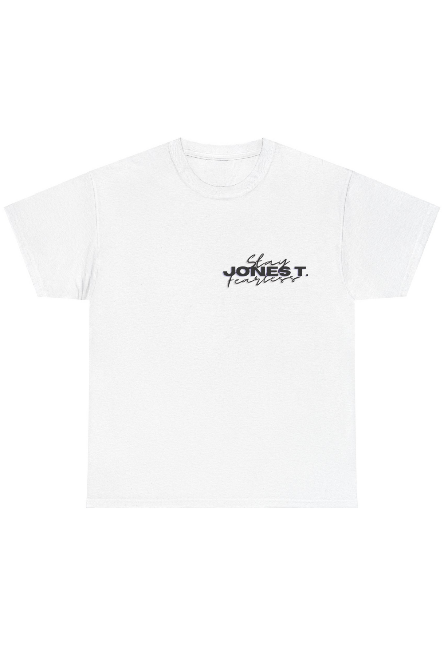Stay Fearless - Tyrique Jones edition t-shirt